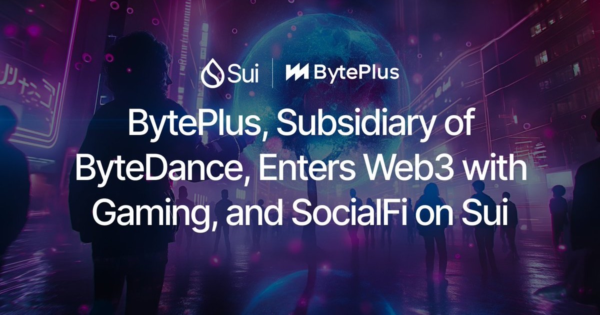 TikTok関連企業BytePlus、Suiブロックチェーンを採用